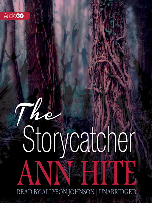 Title details for The Storycatcher by Ann Hite - Wait list